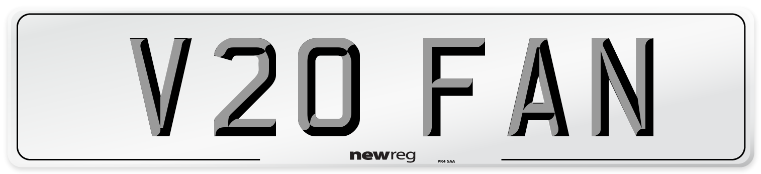 V20 FAN Number Plate from New Reg